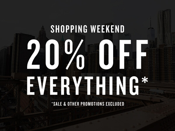 Shop shopping weekend 20% off!