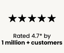 rated 4.7* by 1 million + customers