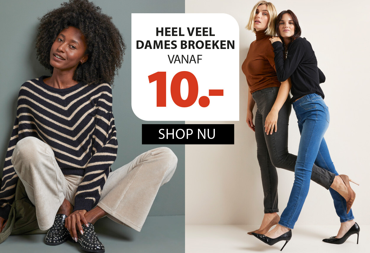 dames broeken vanaf 10 euro